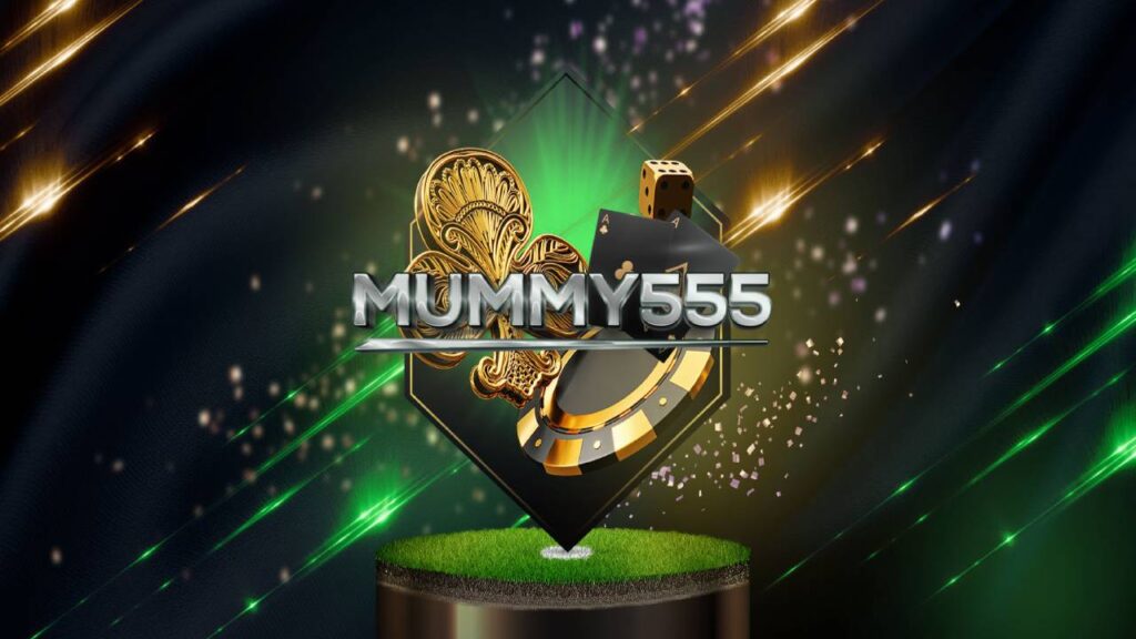 mummy 555 สล็อต